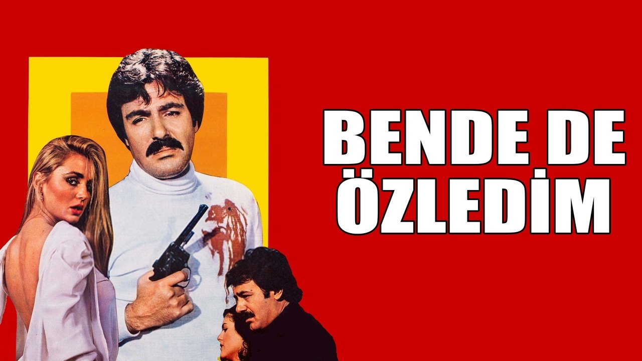 Ben De Özledim
