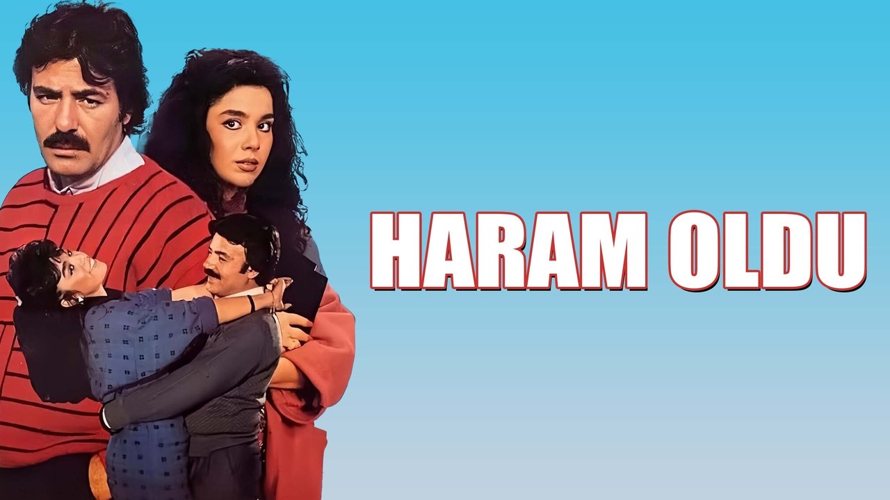 Haram Oldu
