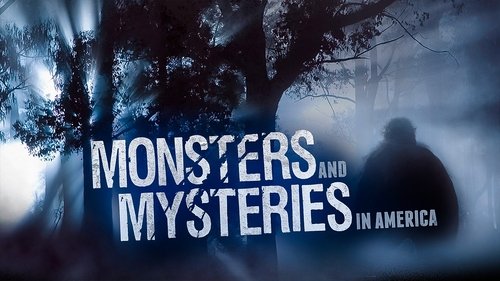 Monsters and Mysteries in America