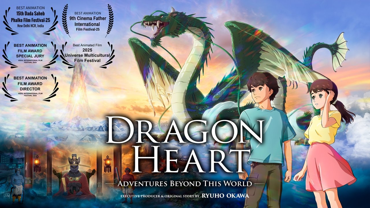 Dragon Heart: Adventures Beyond This World