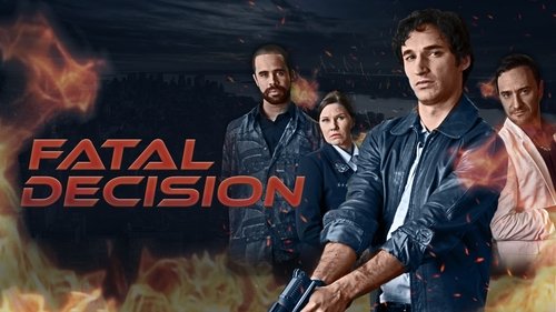 Fatal Decision